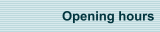Opening hours